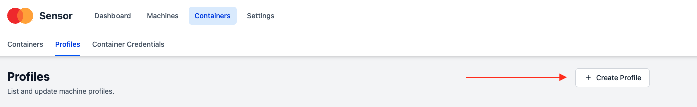 The Profiles tab in the portal, with the Create Profile button in the top right corner